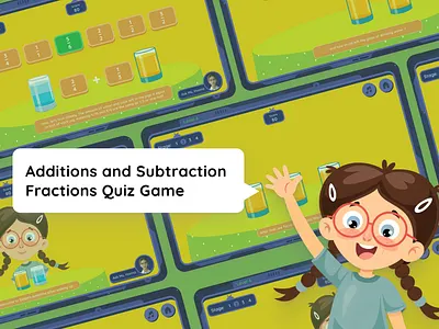Additions and Subtraction Fractions Quiz Game | UI Game Design 2d design character colorfull cute game game design green illustration kids quiz quiz design quiz ui design ui ui design uiux design ux web yellow