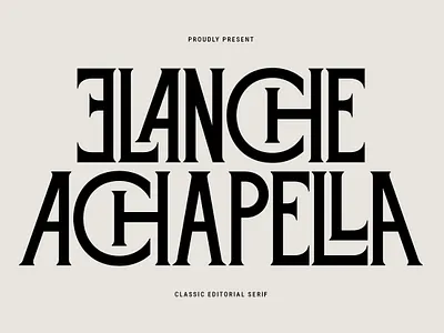 Elanche – Classic Editorial Serif branding design font fonts free font free fonts graphic design illustration logo magazine poster serif type type design typeface typography ui