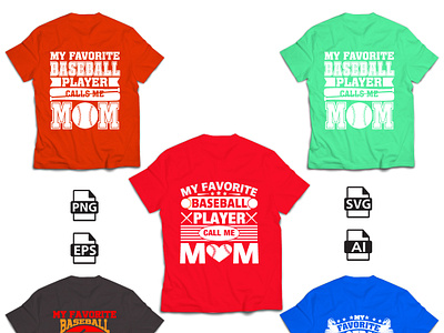 My Favorite Baseball Player Calls Me MOM T-Shirt Design designinteriorsemarang designtshirt graphic design tiedyeshirt tshirtsdesign typography typographydesign