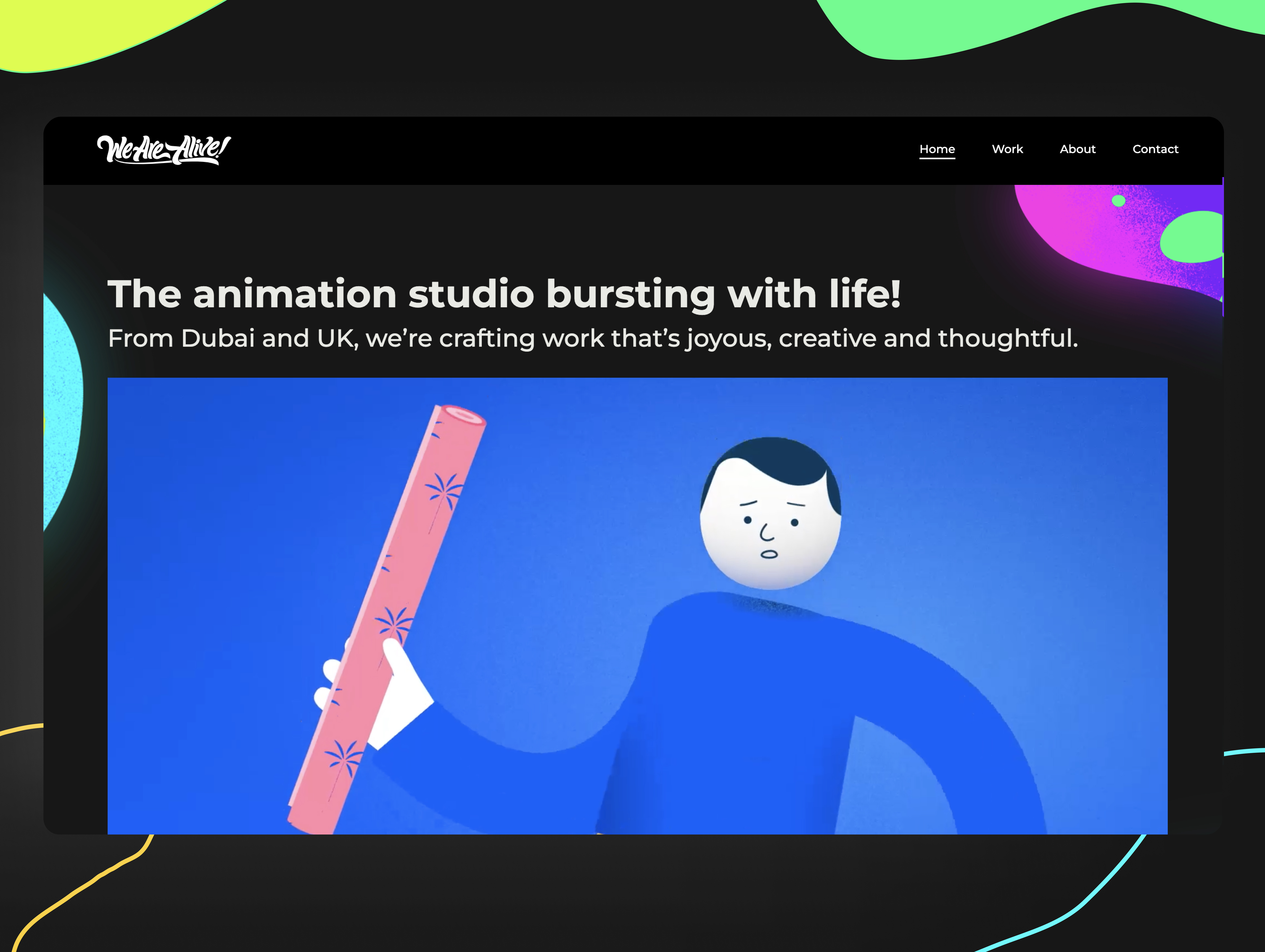 We are Alive - Animation studio website alive animated animation artwork color colorful cool creative neoncolors typography ui uidesign ux