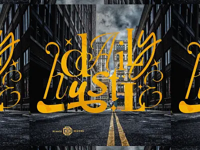 Daily Hustle badge logo daily hustle design font design graphic design hustle poster illustration logo logodesign minimal poster poster design simple font typography poster vector