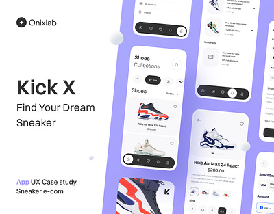 Kick X - Sneaker Selling App Case Study app app case study app design case study case study app design e-com fashion onixlab sneaker selling app ui ui design ui designer ux case study