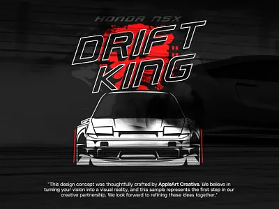 Drift King NSX artwork branding contests design digital design diy graphic design illustration logo tshirts typography vector vintage