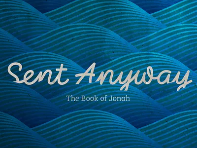 Jonah Message Series art brand branding church design graphic design sermon