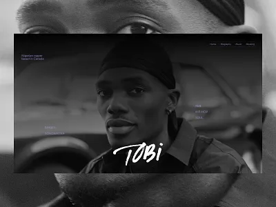 Hero Section - Tobi art directed branding concept hero dark hero design editorial design graphic design hero section hip hop rapper singer tobi ui user interface web design
