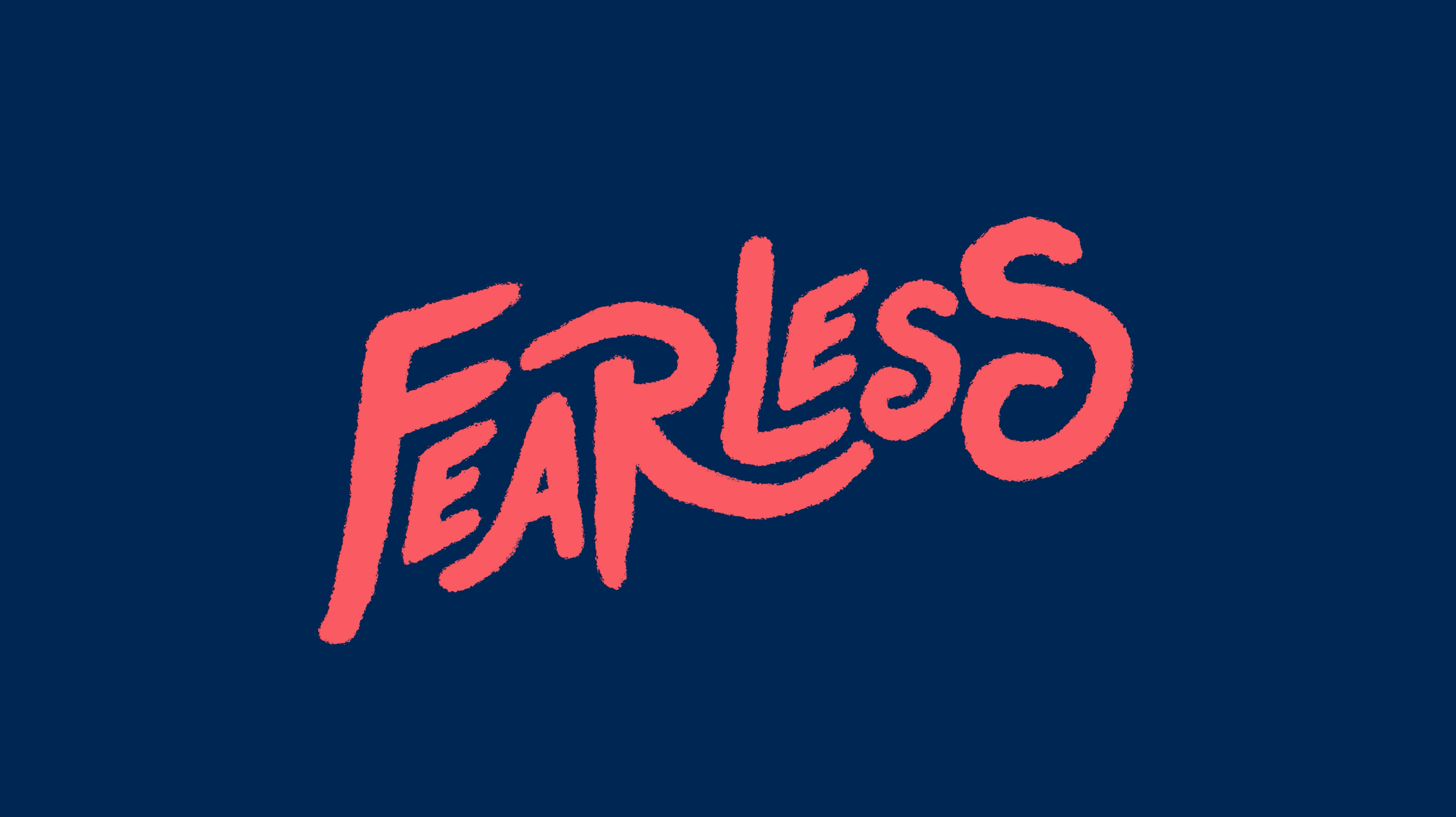 Fearless 2d animation animation fearless graphic design illustration jittery logo logo animation motion graphics typography