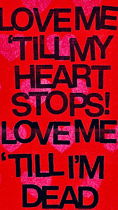 LOVE ME 'TILL MY HEART STOPS belfast branding graphic design hearts merchandise music northern ireland rock talking heads valentines day