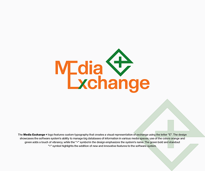 Media Exchange+ Logo big databases branding corporate identity custom typography design concept exchange graphic design green bold design identity innovative features letter e name emphasis orange and green colors plus symbol software system standout symbol various media spaces vibrancy visual communication visual representation