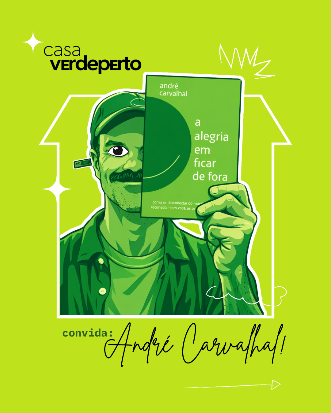 Work - Colab CasaverdePerto x André Carvalhal - design graphic design illustration kinhork typography