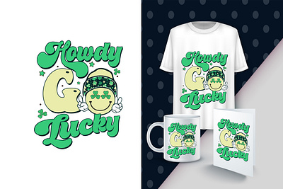 Howdy go lucky patrick day T shirt design best t shirt design patrick day t shirt