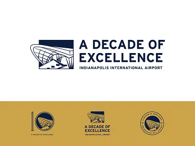 A Decade of Excellence airplane airport anniversary award badge branding commute decade emblem graphic design illustration indianapolis indy logo monogram naptown reward ten terminal travel