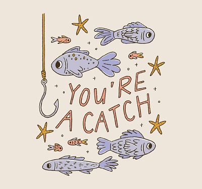 you're a catch! branding design digital illustration drawing fish graphic design hook illustration logo love procreate valentine valentines day