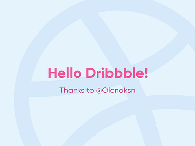 Hello Dribbble! design graphic design illustration typography ui ux vector