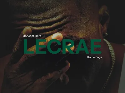 Home Page - LECRAE artist website branding contrast creative direction digital experience dribbble shot editorial design gospel rap hero section hip hop landing page layout minimal ui music website responsive design storytelling typography ui design visual identity web design