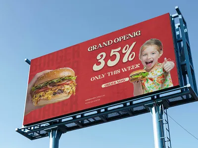 Grand Opening Burger Billboard Design – 35% Discount Fast Food A advertising campaign design burger billboard design burger poster design discount promotion design fast food advertisement food advertising design grand opening campaign print advertising restaurant billboard restaurant marketing design