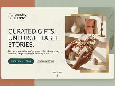 Foundry & Fable,Curated Gifting Brand Landing Page. branding creative direction ecommerce design editorial design landing page luxury branding minimal design product showcase ui design ux design web design