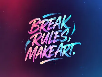 BREAK RULES, MAKE ART – Hand-Lettered Brush Typography artistic typography bold typography brush lettering creative manifesto design inspiration digital brush art dynamic text art energetic letters expressive typography fluid lettering graffiti style hand lettered typography modern calligraphy motivational design neon typography poster art urban typography vector illustration vibrant lettering wall art design