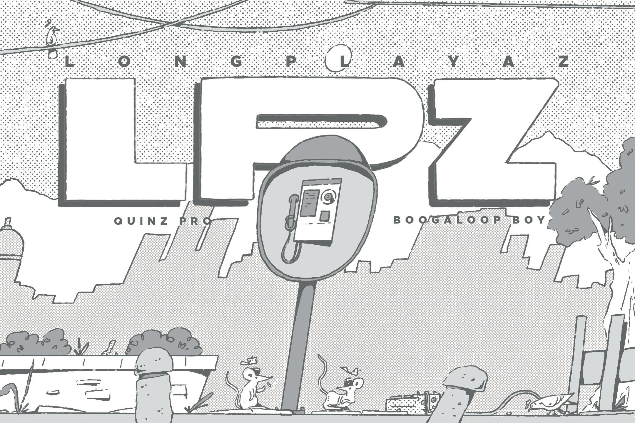 LPZ — LongPlayaz
