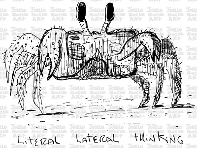 Literal Lateral Thinking beach humor crab crab pun crab sketch creative thinking art crustacean fun funny funny crab funny ocean drawing intellectual pun lateral thinking lateral thinking humor literal lateral thinking marine life illustration minimalist crab art sarcastic science humor sideways walking unique crab gift witty