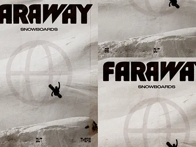 Faraway Snowboards 2 brand design branding design graphic design logo magazine snowboard snowboarding vintage