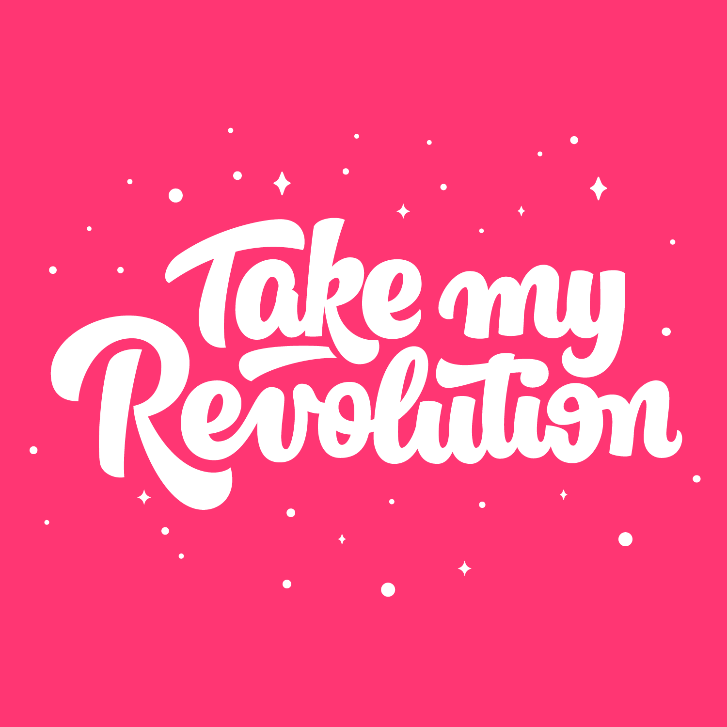 Take my revolution anime craft illustration letter design lettering print sketch traditional printing