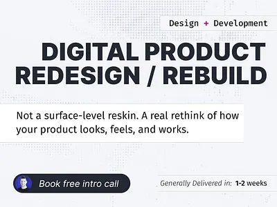 Digital Product Redesign/Rebuild - Service Cover app development mobile app native app next js product improvement product iteration react rebuild redesign saas ui web app web development
