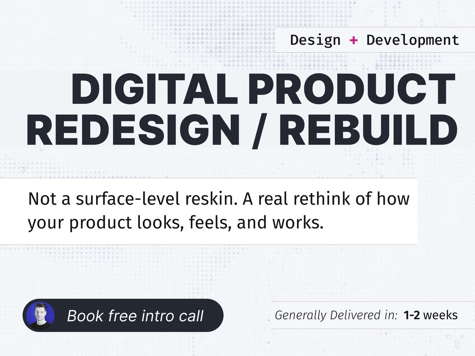 Example of Product Redesign + Rebuild
