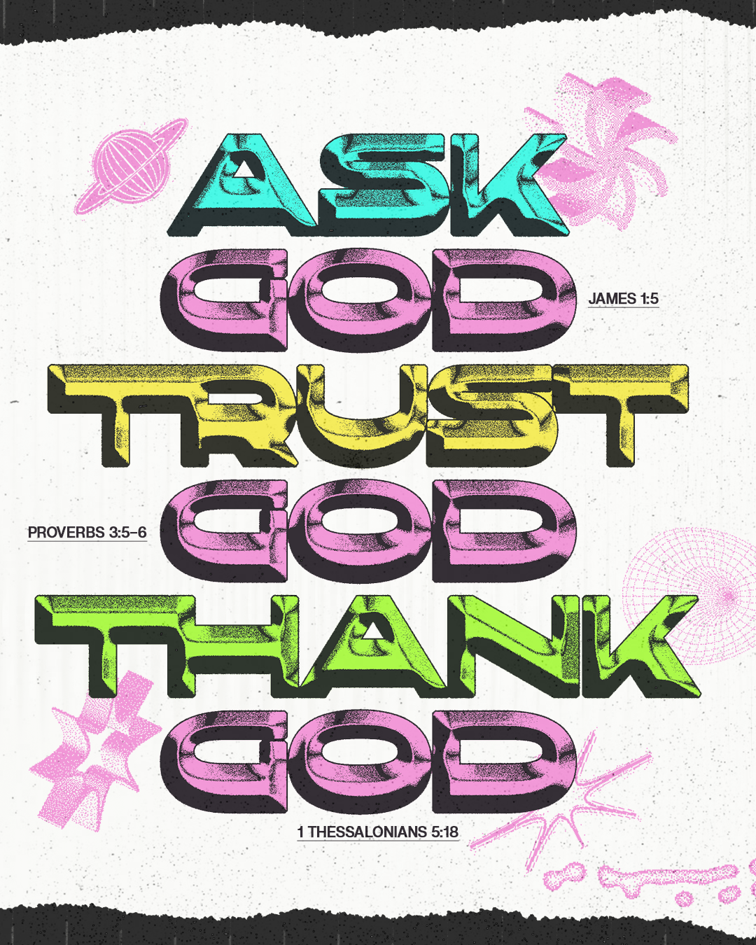 Ask God. Trust God. Thank God. | Christian Poster christian church editorial design god graphic design jesus poster sermon social media type design