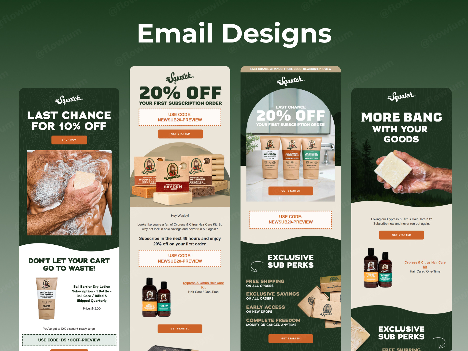 Email Marketing Campaign Designs for DR Squatch x Flowium