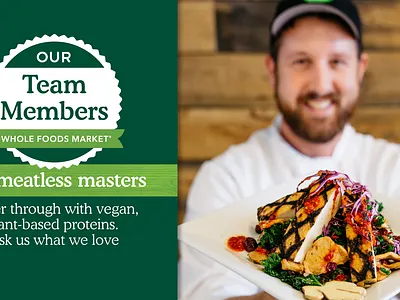 Whole Foods – “Our Team Members” Editorial Campaign art direction brand marketing campaign design digital signage editorial design environmental graphics food photography grocery branding retail design whole foods