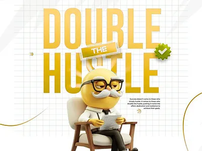 Double The Hustle – 3D Motivational Poster Design 3dcharacter 3dillustration graphicdesign illustration posterdesign visualdesign