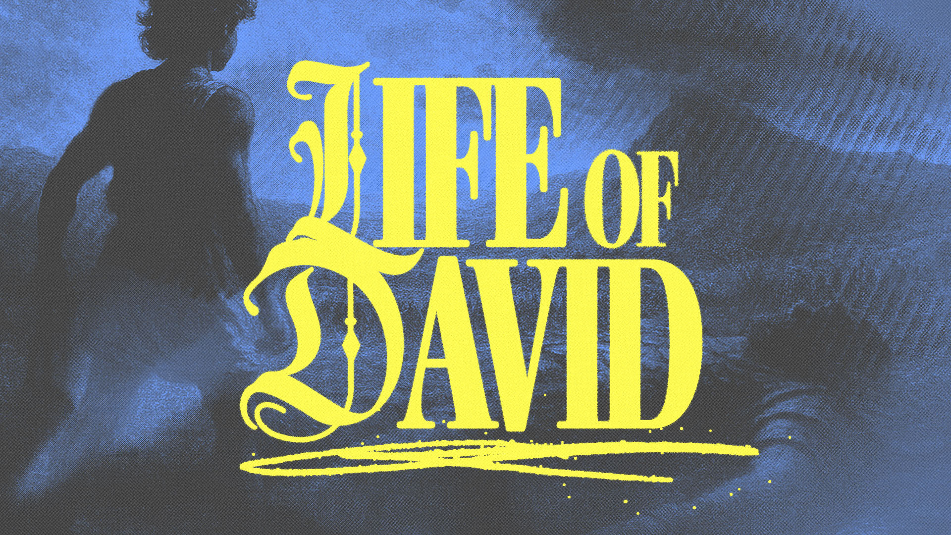 Life of David | Sermon Series christian church editorial design god graphic design jesus poster sermon social media type design