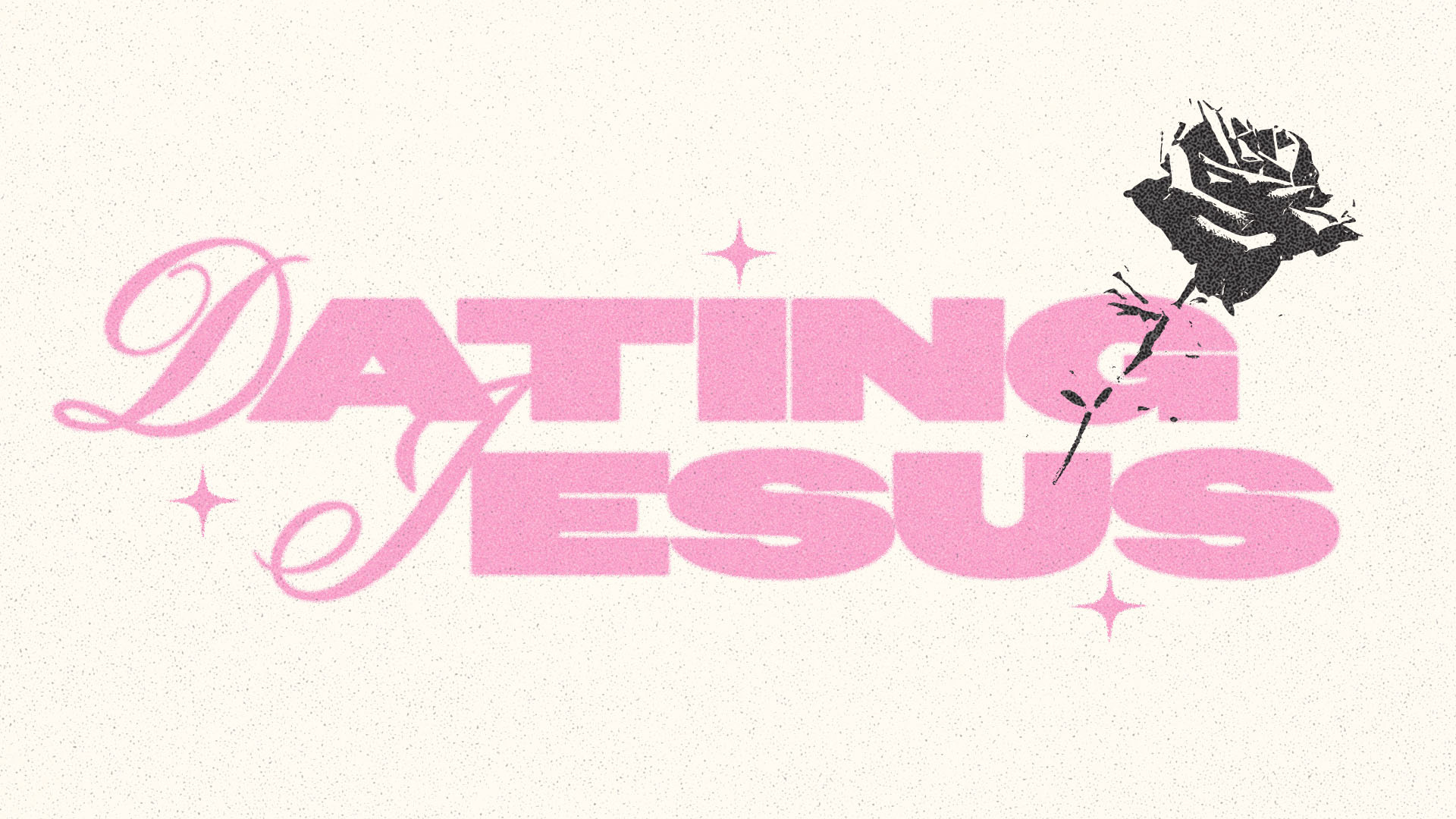 Dating Jesus | Sermon Series christian church editorial design god graphic design jesus poster sermon social media type design