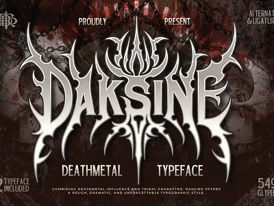 DAKSINE album covers blackletter font branding brutal custom font dark font death metal font font font design font style free font gothic font horror logo type metal band font music poster festival occult poster typofraphy