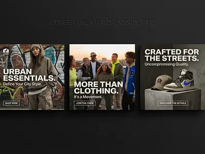 Streetwear Ad Concepts, Bold & Minimal Campaign. ad design branding campaign design creative direction digital design fashion design minimal design social media ads streetwear typography urban style
