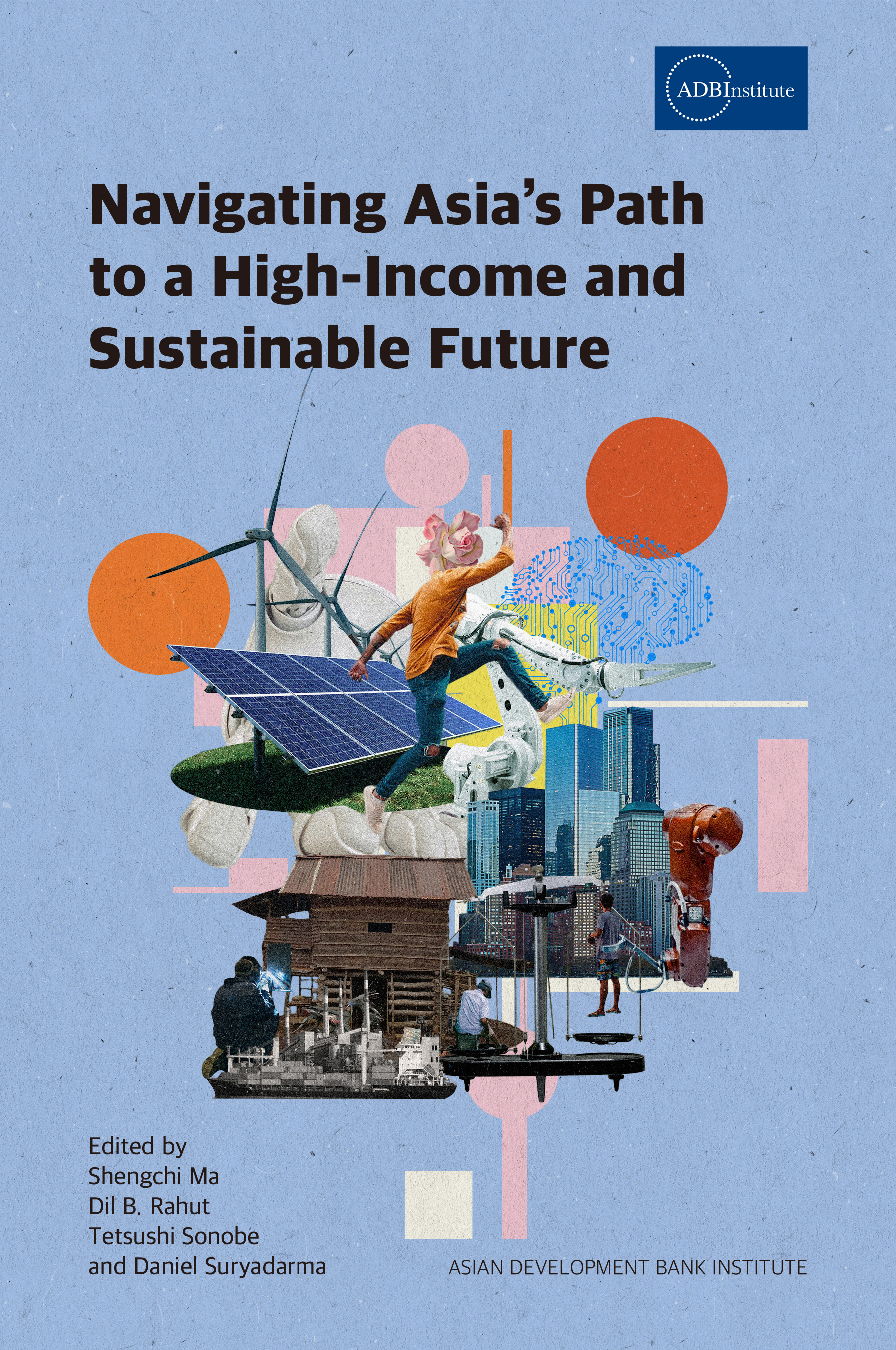 ‘Navigating Asia’s Path to a High-Income -’book cover design book cover collage cover design design digital art graphic design illustration 그래픽디자인 꼴라주 꼴라쥬 북커버 책커버 콜라주 콜라쥬