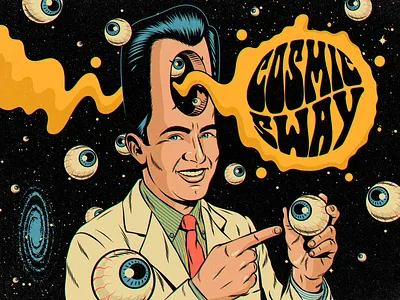 Cosmic Sway cool cosmic design figurative art human illustration life positive thinking psychedelic retro surrealism typography vector vintage weird wisdom