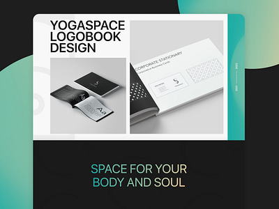 YogaSpace Logobook branding corporate identyty corporate stationary design digital design graphic design logo logobook logobook design portfolio typography ui web design website