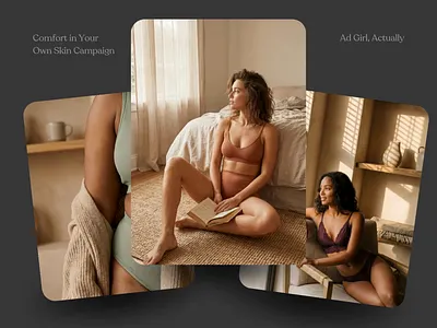 Campaign: Comfort in Your Own Skin ai content branded content branding campaign content design fashion graphic design illustration lingerie marketing