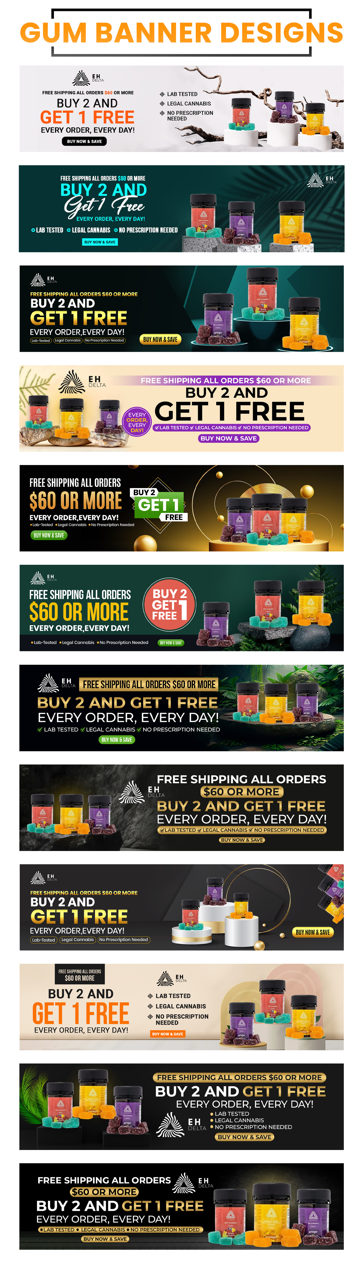 Gum Banner Set b2g1 offer bundle offer cannabis banner cbd banner delta gummies ecommerce sale free shipping graphic design gum banner gummies ad hero banner lab tested legal cannabis luxury branding modern banner promo banner sale banner social banner web banner weed gummies