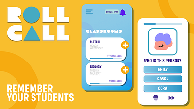 ROLL CALL - Remember your students app case study design ui