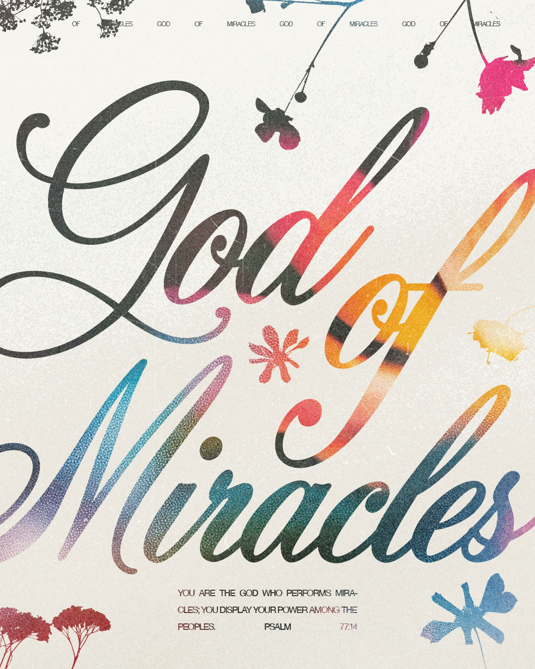 God of Miracles | Christian Poster christian church editorial design god graphic design jesus poster sermon social media type design