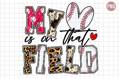 My Heart is on that Field baseball field field png hearth my hearth sport