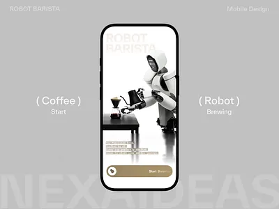 Robot Barista UI Design automation coffee app futuristic design interaction design minimal ui mobile app product design robot barista tech lifestyle ui design uxui