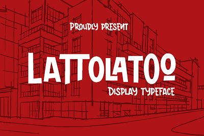 Lattolatoo Display Typeface strong