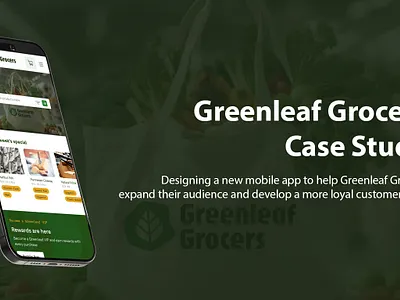 Greenleaf Grocers Case Study design system figma figma variables mobile app responsive components ui design user flow ux design
