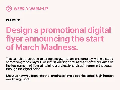 Design a digital flyer announcing the start of March Madness! dribbble warm up
