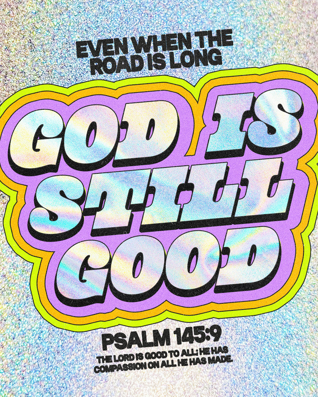God is still Good | Christian Poster christian church editorial design god graphic design jesus poster sermon social media type design