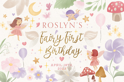 Roslyn's Fairy First Birthday design graphic design illustration typography