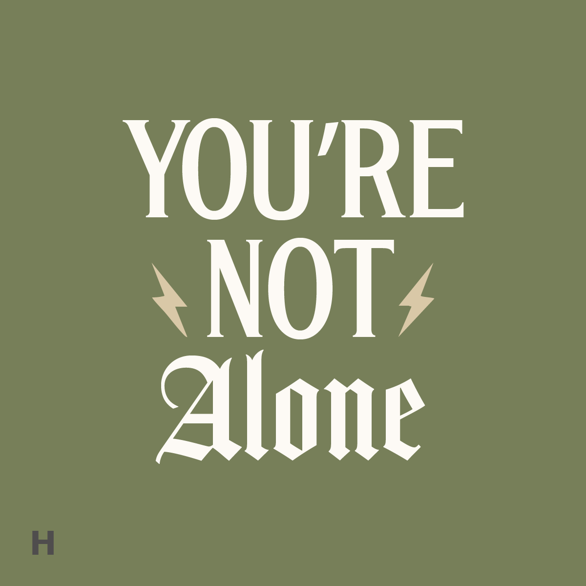 Student Leader - T-shirt Concept - You're Not Alone church hope ministry shirt
